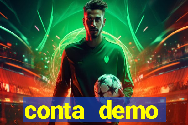 conta demo plataforma slots